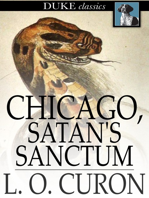 Title details for Chicago, Satan's Sanctum by L. O. Curon - Available